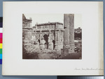 Arco di Septimo Severo, Foro Romano, Rom