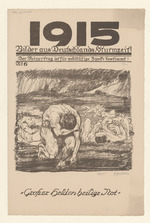 Kriegsflugblatt: 1915 Bilder aus Deutschlands Sturmzeit!