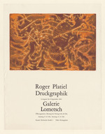 Plakat zur Ausstellung "Roger Platiel - Druckgraphik" der Galerie Lometsch