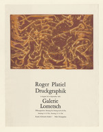 Plakat zur Ausstellung "Roger Platiel - Druckgraphik" der Galerie Lometsch