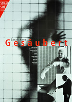 Gesäubert, von Sarah Kane, Staatstheater Stuttgart