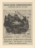 Plakat der Ausstellung "Helga Kaiser - Farbradierungen" in der Galerie Lometsch Kassel vom 23.2.-30.3.1968